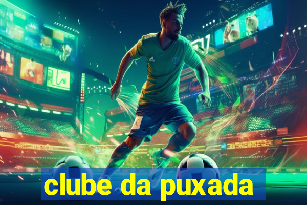 clube da puxada